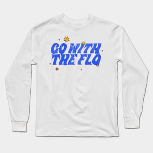 Nurse Practitioner - Go with the flo - vintage Long Sleeve T-Shirt